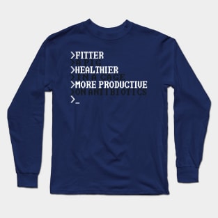 Fitter, happier Long Sleeve T-Shirt